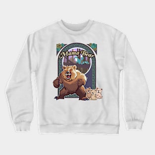 Mama Bear (Decaf Mode) Crewneck Sweatshirt